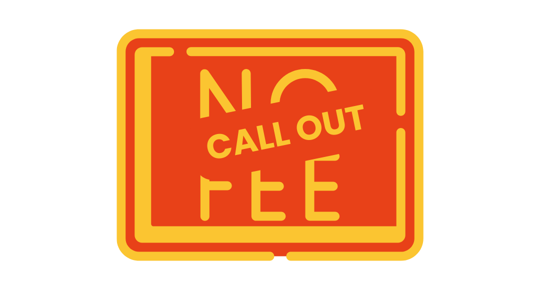No Call Out Fee